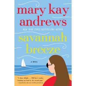 Savannah Breeze -- Mary Kay Andrews